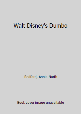 Walt Disney's Dumbo 0794418430 Book Cover