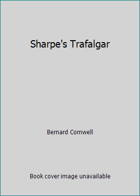 Sharpe's Trafalgar 0007858191 Book Cover