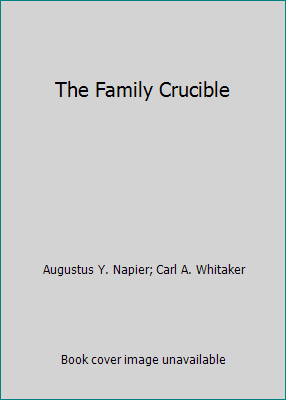 The Family Crucible 0553230069 Book Cover