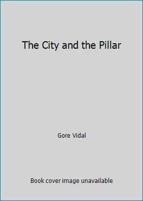 The City and the Pillar 0517193558 Book Cover