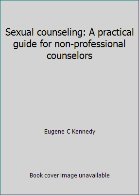 Sexual counseling: A practical guide for non-pr... 0826400213 Book Cover