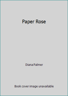 Paper Rose 0739406965 Book Cover