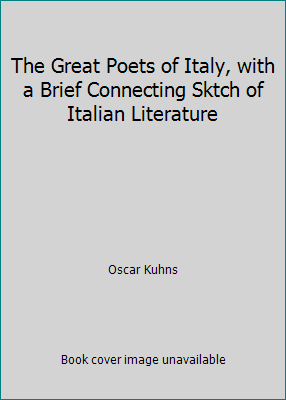 The Great Poets of Italy, with a Brief Connecti... B002F89N9E Book Cover