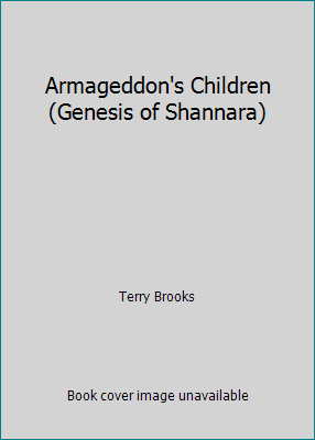 Armageddon's Children (Genesis of Shannara) 1439507937 Book Cover