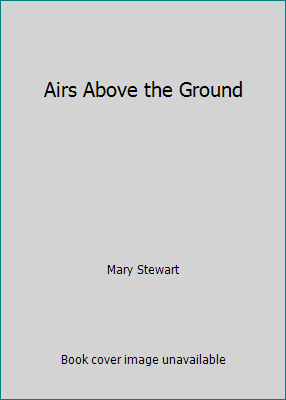 Airs Above the Ground 0854567038 Book Cover