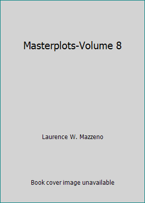 Masterplots-Volume 8 1587655764 Book Cover