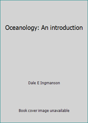 Oceanology: An introduction 0534001300 Book Cover