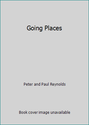 Going Places 0545849659 Book Cover