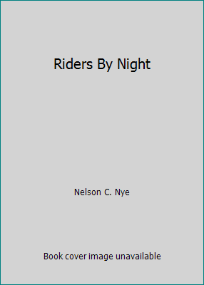 Riders By Night B000NQ1LYK Book Cover