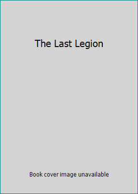 The Last Legion B07MVWR18X Book Cover
