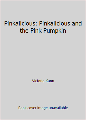 Pinkalicious: Pinkalicious and the Pink Pumpkin 1451717857 Book Cover