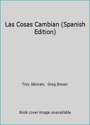 Las Cosas Cambian (Spanish Edition) [Spanish] 0878339558 Book Cover