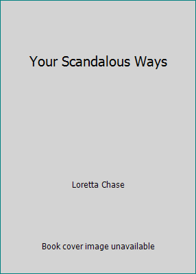 Your Scandalous Ways 0739496719 Book Cover