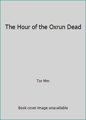 The Hour of the Oxrun Dead 0812518632 Book Cover