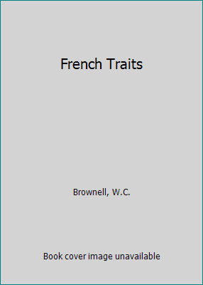 French Traits B001UFY35W Book Cover