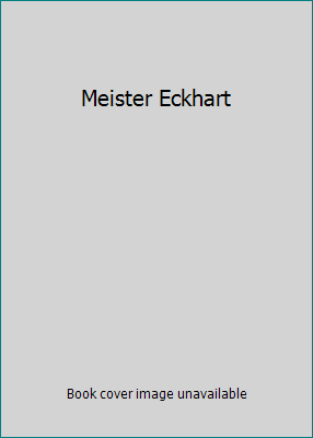 Meister Eckhart B001X3WDGC Book Cover