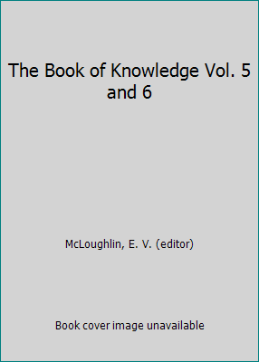 The Book of Knowledge Vol. 5 and 6 B00VXX3T6A Book Cover