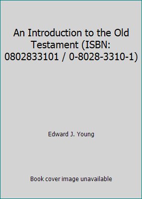 An Introduction to the Old Testament (ISBN: 080... B005PGE0FK Book Cover