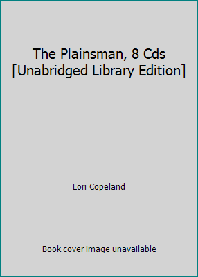 The Plainsman, 8 Cds [Unabridged Library Edition] 1419353071 Book Cover