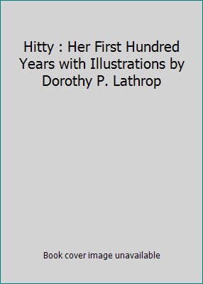 Hitty : Her First Hundred Years with Illustrati... B0013CQMEC Book Cover