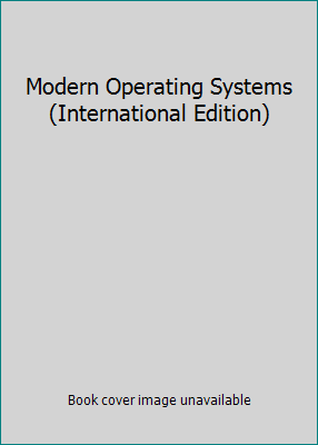 Modern Operating Systems (International Edition) 0130926418 Book Cover