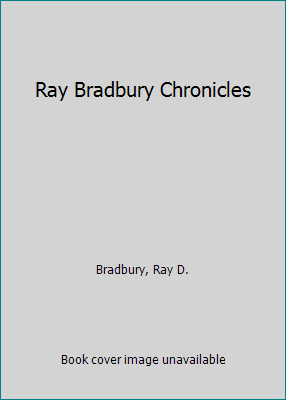 Ray Bradbury Chronicles 1561631124 Book Cover