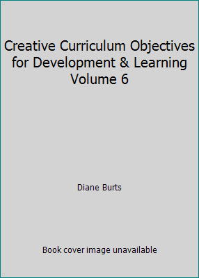 Creative Curriculum Objectives for Development ... 1606177036 Book Cover