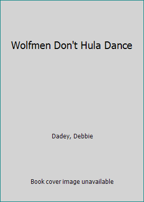 Wolfmen Don't Hula Dance 0606169385 Book Cover