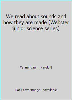 We read about sounds and how they are made (Web... B0007EAIVA Book Cover