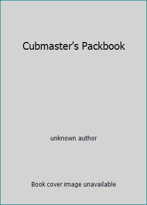 Cubmaster's Packbook B0012C8H3C Book Cover