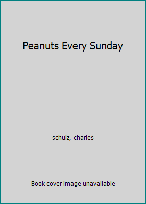 Peanuts Every Sunday B000PRTBZS Book Cover