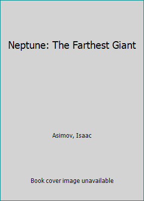 Neptune: The Farthest Giant 1555323693 Book Cover