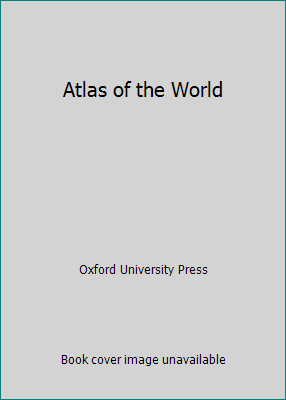 Atlas of the World 0195212665 Book Cover