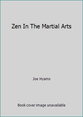 Zen In The Martial Arts B005QPQVS4 Book Cover