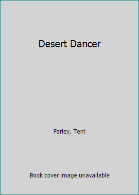 Desert Dancer 1424208254 Book Cover