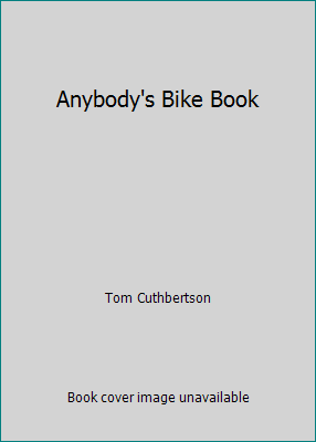 Anybody's Bike Book B000PJYJZI Book Cover