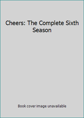 Cheers: The Complete Sixth Season 1415707278 Book Cover