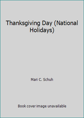Thanksgiving Day (National Holidays) 0736860908 Book Cover