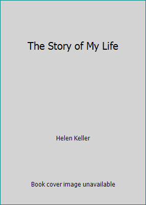 The Story of My Life B000V97URG Book Cover