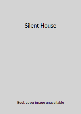 Silent House B01D0Q0HU8 Book Cover