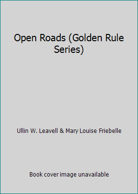 Open Roads (Golden Rule Series) B005DI4OII Book Cover