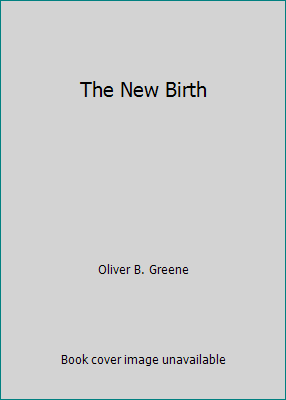 The New Birth B0041DKDYA Book Cover