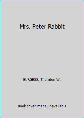 Mrs. Peter Rabbit B00HPUGJAS Book Cover