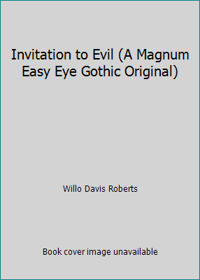 Invitation to Evil (A Magnum Easy Eye Gothic Or... B000P7Y7LG Book Cover