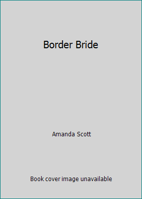 Border Bride 0739420984 Book Cover