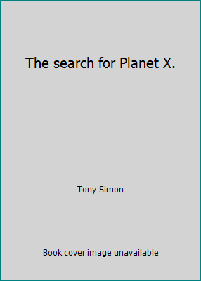 The search for Planet X. B001JSV5WO Book Cover