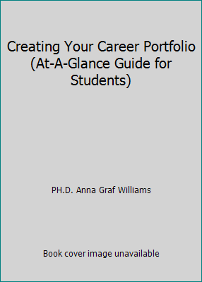 Creating Your Career Portfolio (At-A-Glance Gui... 0536081972 Book Cover