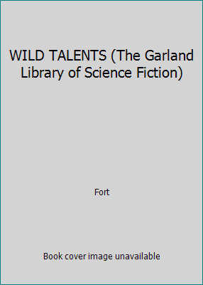 WILD TALENTS (The Garland Library of Science Fi... 0824014146 Book Cover