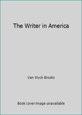 The Writer in America B00L3NUCZQ Book Cover