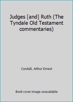 Judges [and] Ruth (The Tyndale Old Testament co... B0007EHKZW Book Cover